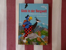 Globi in der Bergwelt - 1. Auflage 2017 - unbemalt - G774