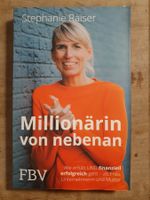 Millionärin von nebenan Stephanie Raiser FBV