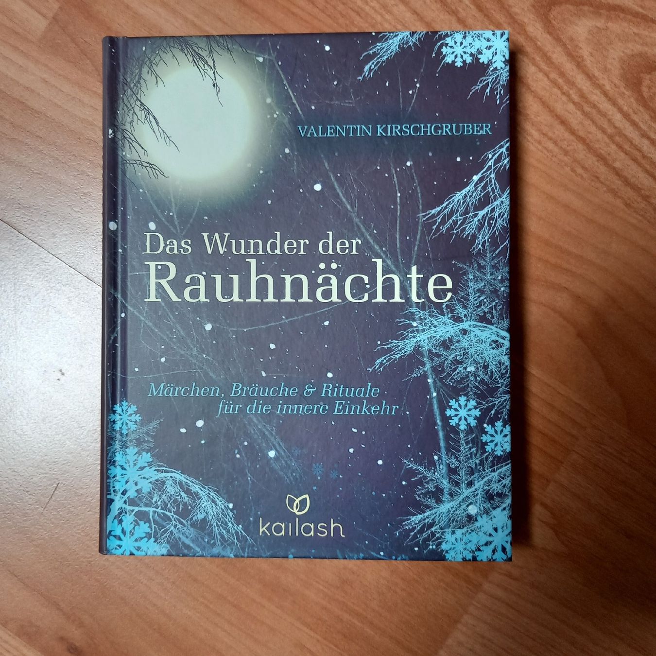 Libri: Das Wunder der Rauhnächte - Valentin Kirschgruber – Nuovo (secondo la descrizione) da Näfels venduto da gil_sindamel