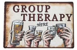GROUP THERAPY HERE  - Blechschild  (neu/OVP)