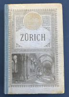 ZÜRICH REISEFÜHRER 1890