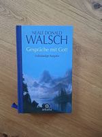 Gespräche mit Gott von Neale Donald Walsch