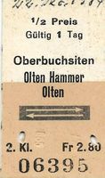 Bahn Billett SO Oberbuchsiten-Olten Hammer retour 1/2 Preis
