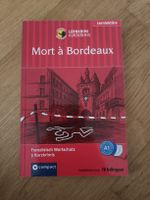 Französisch Lernkrimi: Mort à Bordeaux