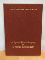 La ligne CFF du Simplon et rampes sud BLS Gaston Maison CFF 