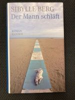 Sibylle Berg, Der Mann schläft