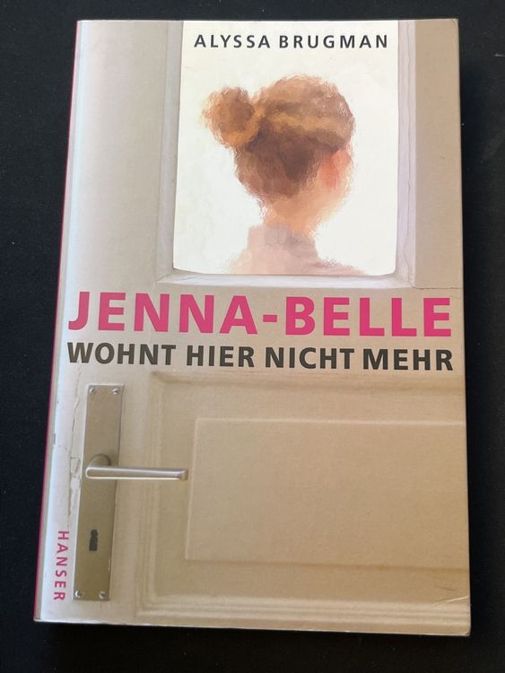 Jenna-Belle wohnt hier nicht mehr - Roman (Gebraucht) in Forch für CHF ...