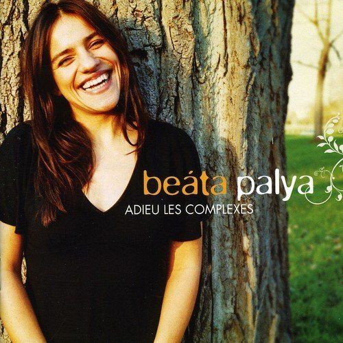 CDs: Beata Palya - Adieu Les Complexes – D'occasion à Uzwil par visions77