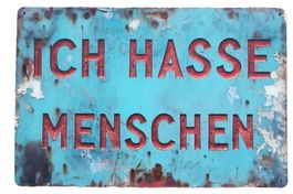 ICH HASSE MENSCHEN - Blechschild  (neu, OVP)