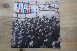 MICKEY THOMAS - ALIVE ALONE - EX- STARSHIP AOR - VINYL LP