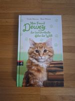 Mein Freund Dewey, der berühmteste Kater der Welt