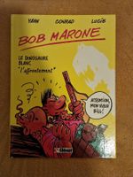 Bob Marone Le dinosaure blanc:  T2 l'affrontement en E.O.