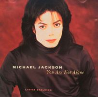 MICHAEL JACKSON - YOU ARE NOT ALONE