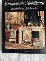 EUROPÄISCHE MÖBELKUNST, Frankreich 18.Jahrhundert, 1975