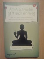 Am Arsch vorbei geht auch ein Weg Alexandra Reinwarth