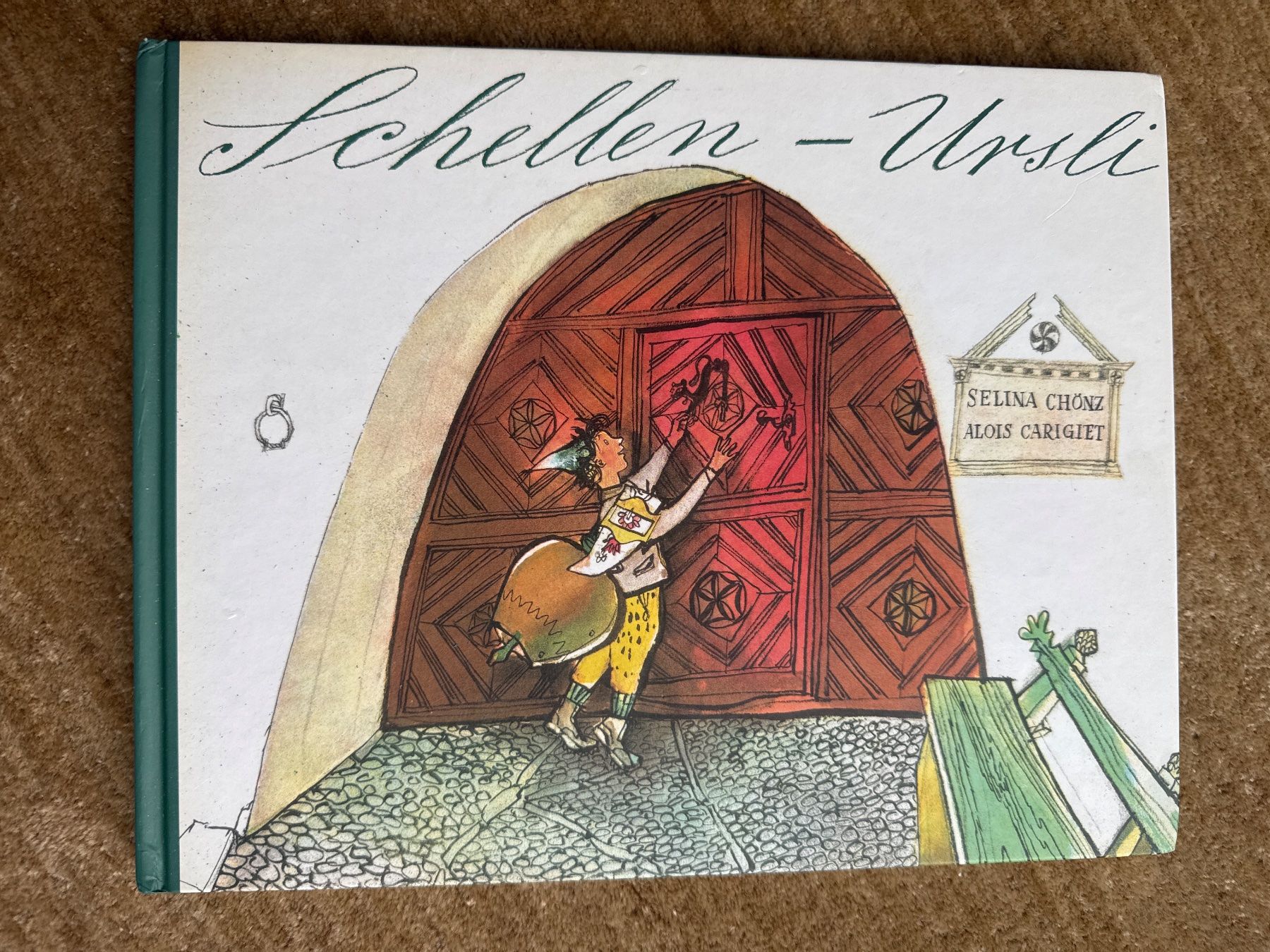 Bücher: Schellen-Ursula , Selina Chönz – Gebraucht aus Aarau von Kilauea