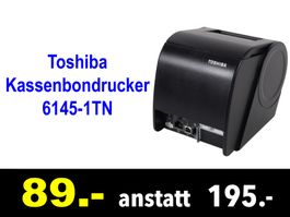 🔴 Kassenbondrucker TOSHIBA 6145-1TN Drucker /721A