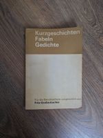 Kurzgeschichten, Fabeln, Gedichte