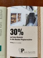 30% Eintritt Papiermühle Basel 1.5.26