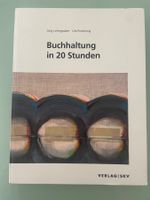 Buchhaltung in 20 Stunden - Jürg Leimgruber