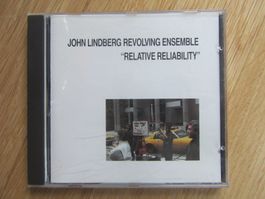 John Lindberg Revolving Ensemble:  Relative Reliability