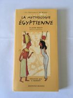 La mythologie égyptienne (éd. Mondo)