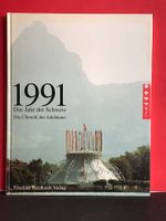 Buch 1991 Das Jahr der Schweiz Die Chronik des Jubiläums