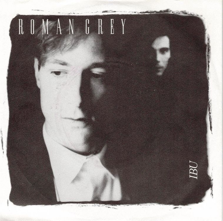 Dischi in vinile: Roman Grey  --  IBU  Single7 – Usato da Oberwil (Dägerlen) venduto da asteng