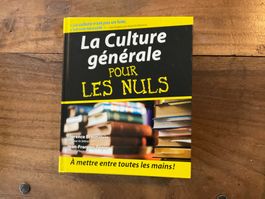 La Culture Générale pour les Nuls - Livre instructif!