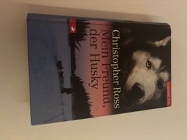 Christopher Ross: Mein Freund, der Husky - Top Zustand!