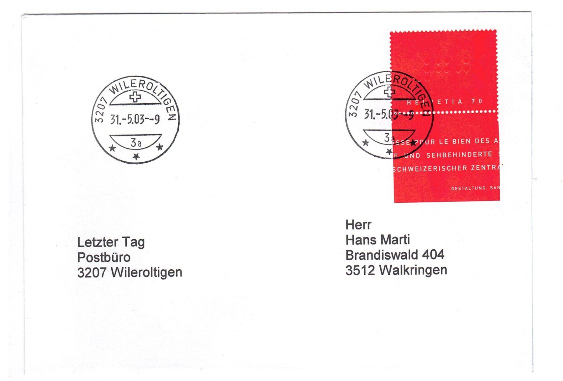 Tous les timbres: Letztagsbrief:  Poststelle 3207 WILEROLTIGEN – D'occasion à Büetigen par philat
