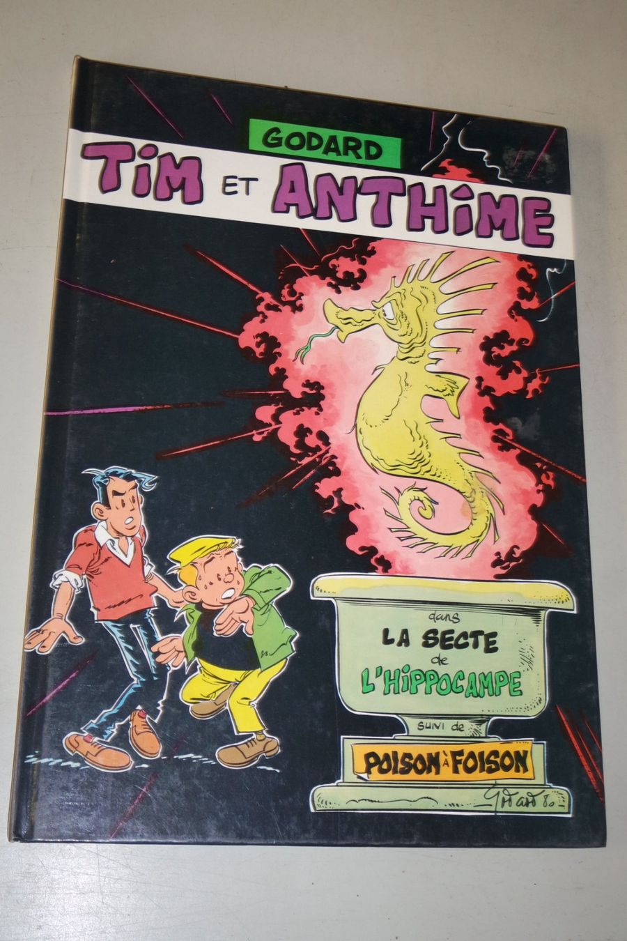 Comics: TIM & ANTHIME   °°° LA SECTE DE L'HIPPOCAMPE °°°   E.O 1983 – Gebraucht aus Avenches von WEBHobby