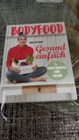 BodyFood von Anne Kissner, veganes Kochbuch, neue Rezepte!