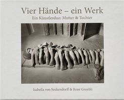 René Groebli Vier Hände, ein Werk            ** Signiert **