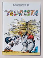 BD Claire Bretecher "Tourista"