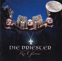 CD ab Fr. 1.--, Die Priester - Rex Glorie