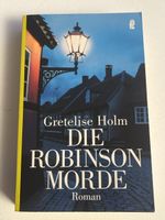 Gretelise Holm - Die Robinson Morde, spannender Roman!