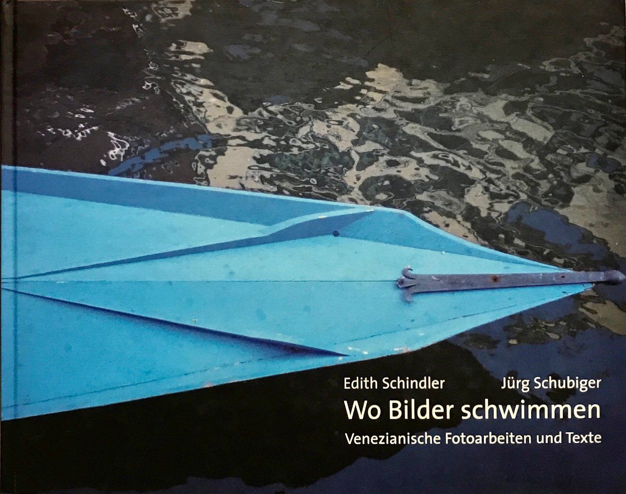 Libri: Wo Bilder schwimmen – Nuovo (secondo la descrizione) da Sarnen venduto da Livres