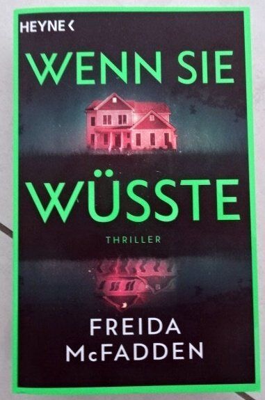Bücher: Thriller "Wenn Sie wüsste" von Freida McFadden – Gebraucht aus Wetzikon ZH von strubeli024