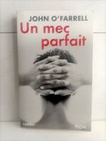 Un mec parfait / John O’Farrell / Plon 2001