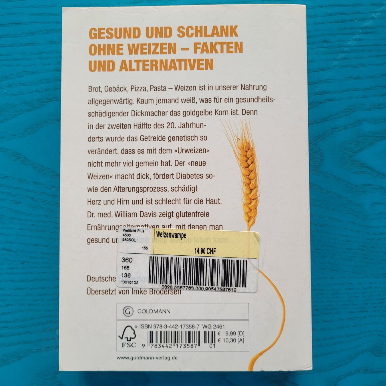 Libri: Weizenwampe- Warum Weizen dick und krank macht – Usato da SCHÜBELBACH venduto da CoKaHa 1