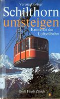 Gurtner Verena, Schilthorn einfach