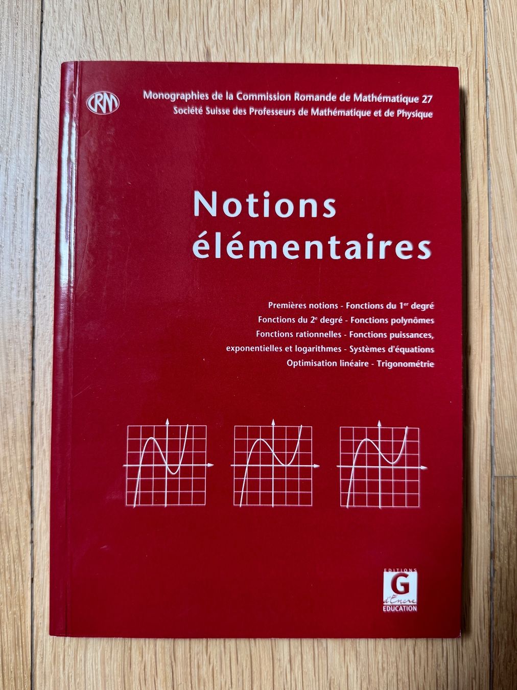 Libri: "Notions élémentaires" Fonctions – Usato da Jussy venduto da Retrove