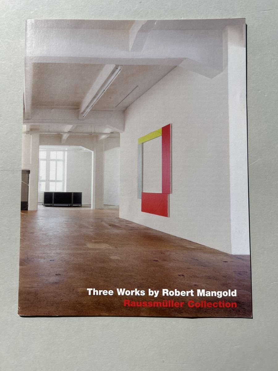 Libri: Robert Mangold: Three Works, Raussmüller Collection! – Usato da Zürich venduto da Coffeetable88 1