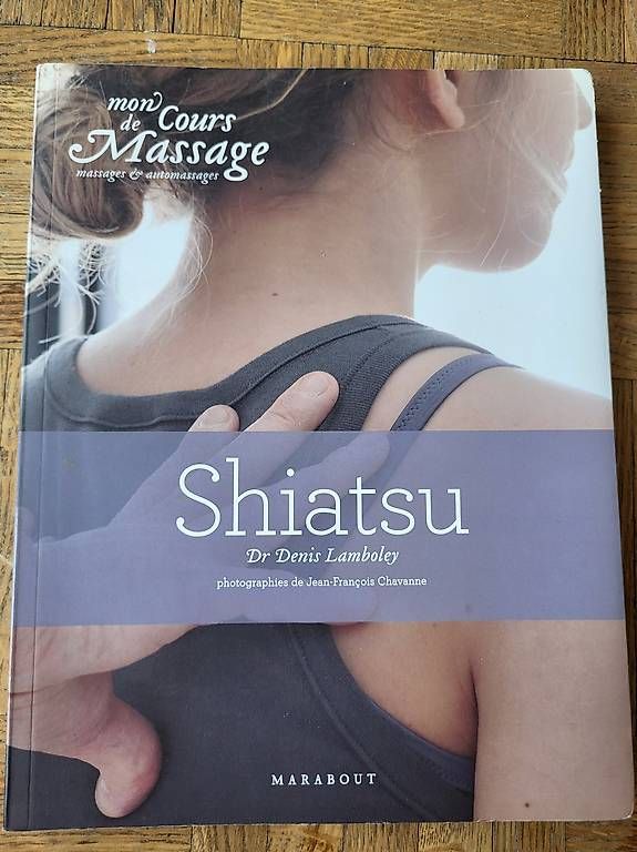Bücher: Shiatsu du Dr Denis Lamboley – Gebraucht aus Lausanne von sar_yyb7