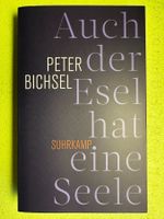 Peter Bichsel: Auch der Esel hat eine Seele