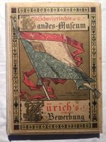 Buch Zürich und das Schweizerische Landesmuseum 1890