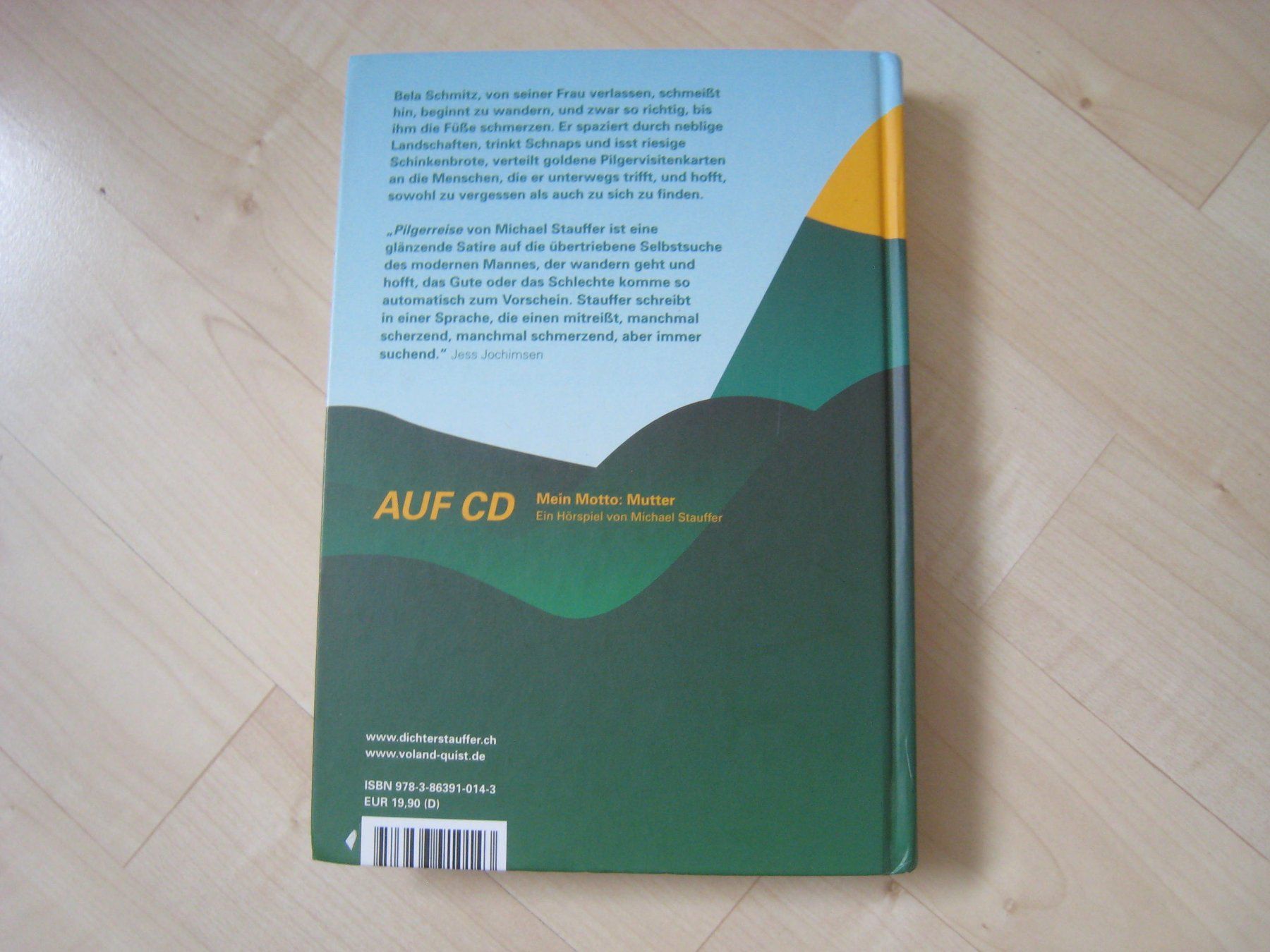 Libri: Michael Stauffer Pilgerreise Roman     mit CD – Usato da Dättlikon venduto da Mamakuga 6