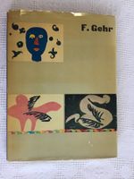 Seltenes handsigniertes Ferdinand Gehr Buch