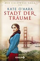 O'Hara Kate - Stadt der Träume / Hist. Roman